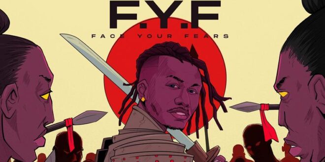 Vibetribe records' Samuel Adeniji returns with new album titled 'F.Y.F (Face Your Fears)'