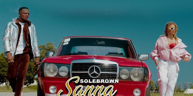 Solebrown releases much anticipated hit single titled 'Sanna'