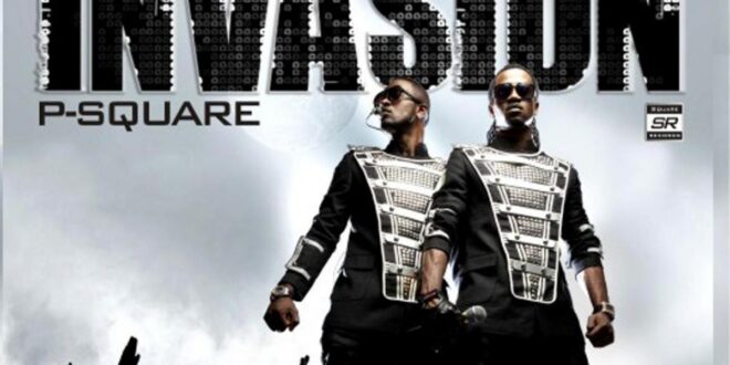 ‘The Invasion’ was P Square’s ultimate sustenance [Pulse 10th Anniversary Review]