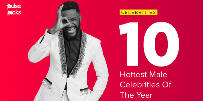 10 hottest male celebrities of the year [Pulse Picks 2021]
