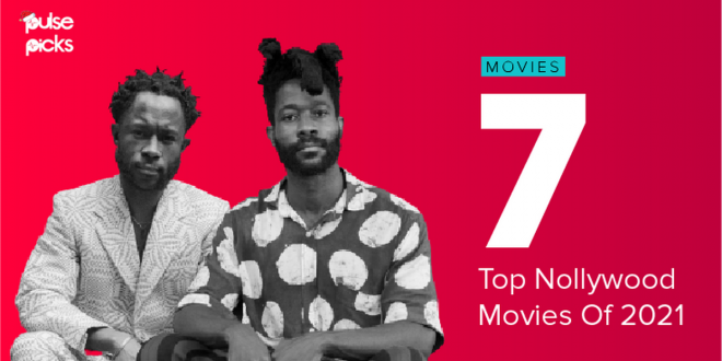 Best Nollywood films of the year [Pulse Picks 2021]