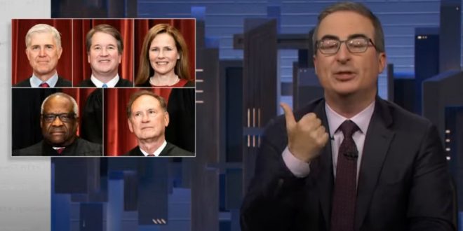John Oliver Destroys Brett Kavanaugh And Clarence Thomas While Talking About Abortion