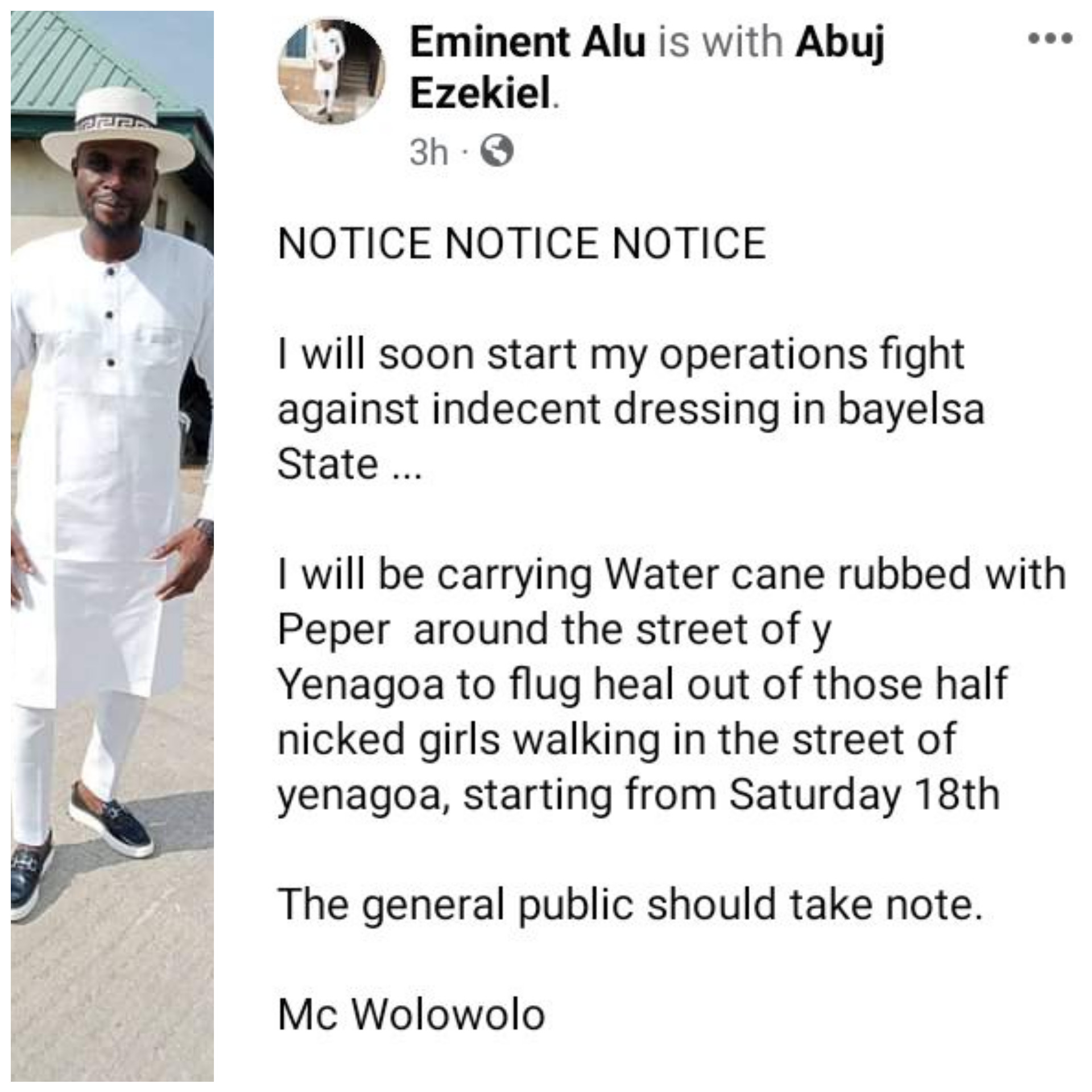 "I will flog hell out of those half naked girls walking on streets of Yenagoa" - Bayelsa MC announces plan to embark on war against against 'indecent dressing'