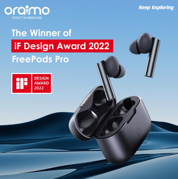 Oraimo FreePods Pro wins BIG at the Prestigious iF International Design Award 2022