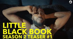 TNC Africa debuts teaser for 'Little Black Book' season 2