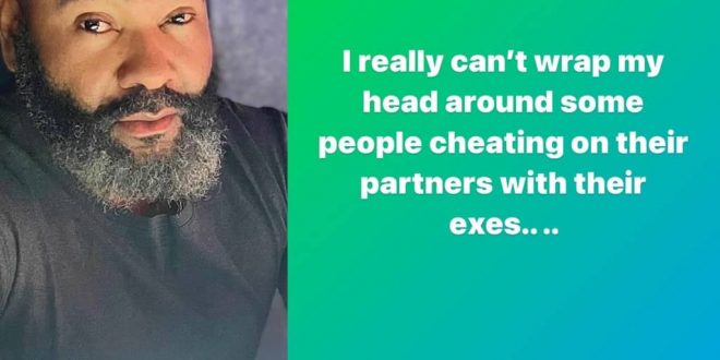 Actor Prince Eke ponders on how people cheat on their partners with their exes