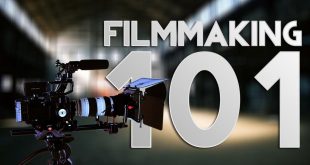 Filmmaking 101: 5 things to know before venturing into filmmaking