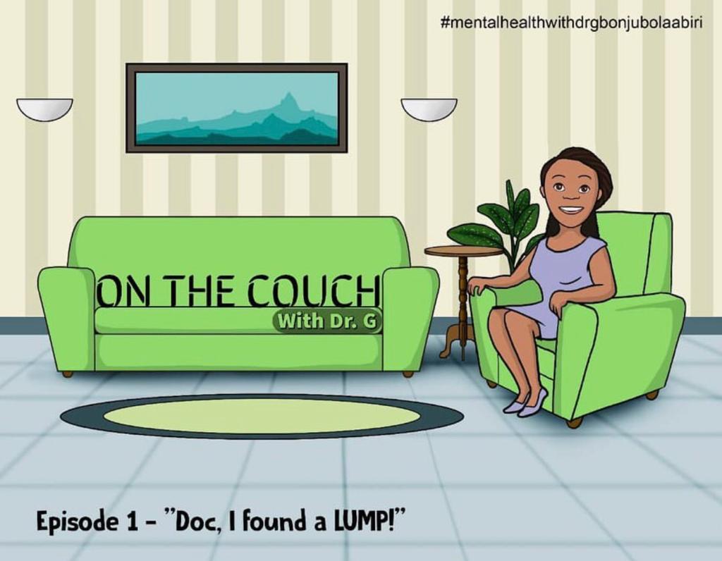 I Found A Lump!!! On The Couch With Dr.G