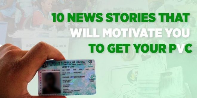 #PulseElections2023: 10 news stories that will motivate you to get your PVC