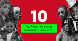 Check out the top 10 Nigerian songs released in July 2022 [Pulse Lists]