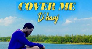 D'banj drops new single 'Cover Me'