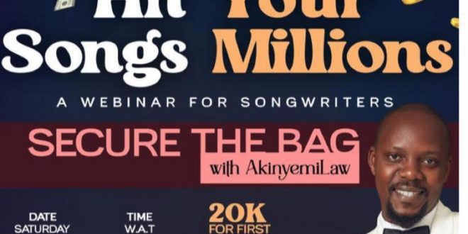 Entertainment Lawyer Akinyemi Ayinoluwa organizes Webinar for Songwriters