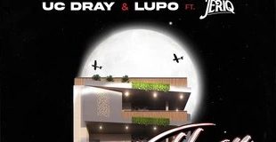 UC Dray, Lupo releases new single 'Third Floor' featuring Jeriq