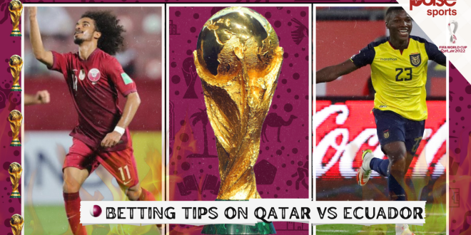 Qatar 2022: Betting tips on Qatar vs Ecuador