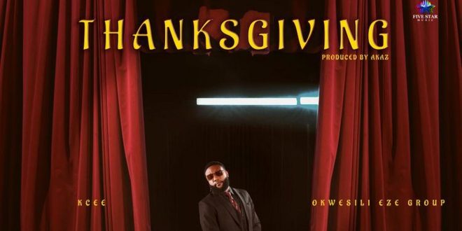 KCee & Okwesili Eze Group return with new compilation, 'Thanksgiving'