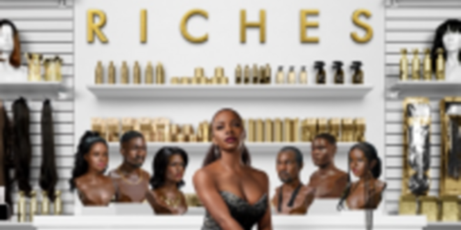 Prime Video’s Riches explores black excellence, beauty, entrepreneurship, and dynamic cast in the official trailer for the high-stakes family drama