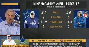 Colin Cowherd Compares Mike McCarthy to Bill Parcells, Bill Belichick, Other Great NFL Coaches