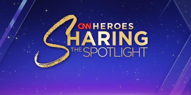 CNN Heroes: Sharing the Spotlight - CNN