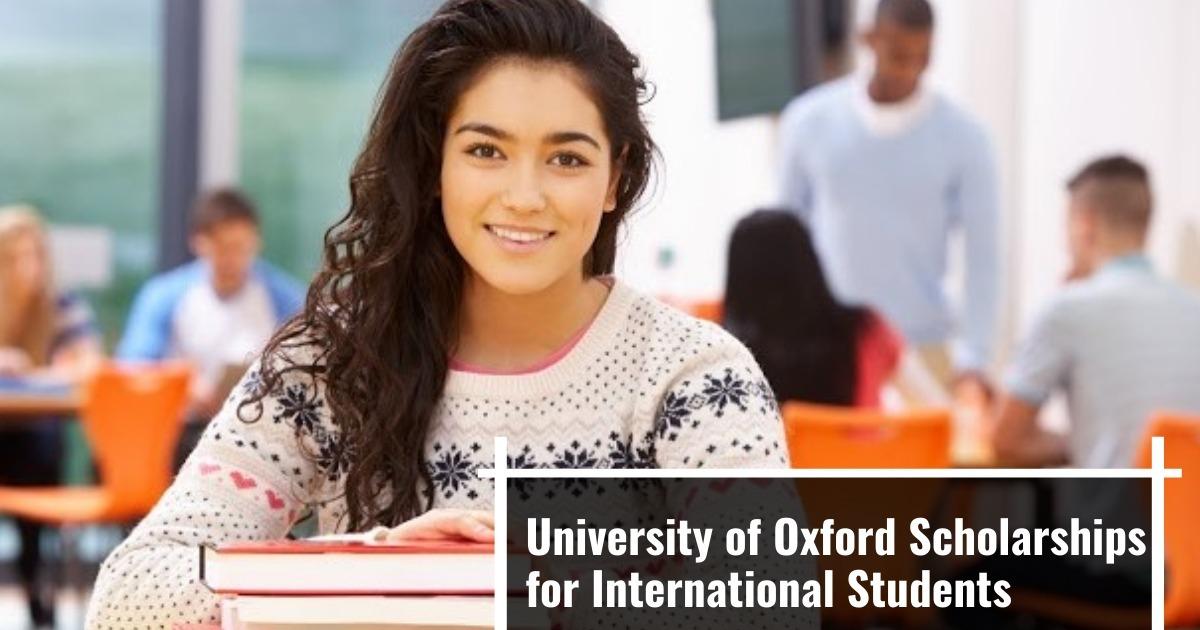 University of Oxford Master's scholarships for international students