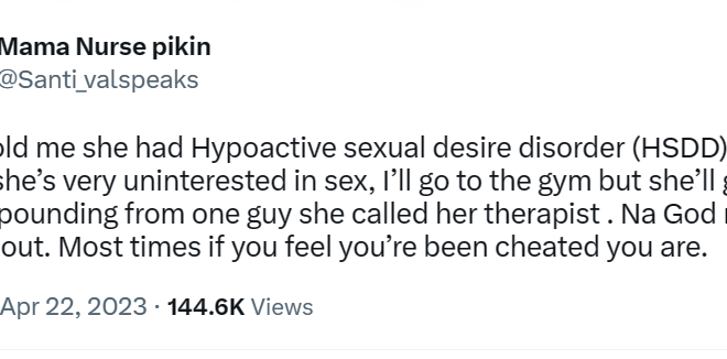 Nigerian man recounts his experience with his ex-girlfriend who claimed she had a disorder that makes her uninterested in sex