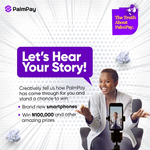 Win a Brand New Phone and Cash Prizes when you Join the Truth About PalmPay Challenge