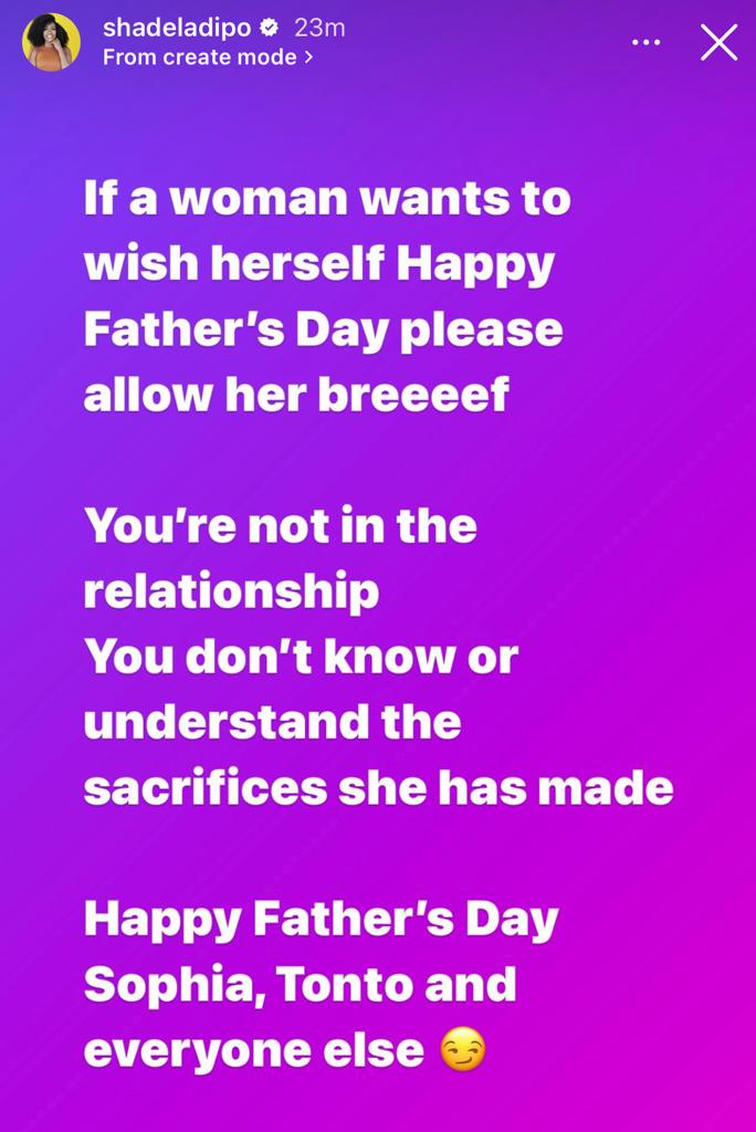 ?If a woman wants to wish herself Happy Fathers day, allow her?- Media gal, Shade Ladipo says