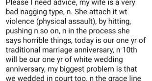 Nigerian man says he wants to separate from his wife after one year of marriage because she nags and physically assaults him