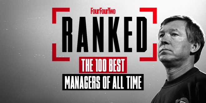 Ranked! The 100 best football managers of all time
