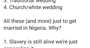 Slavery is still alive. We are just concealing it - Nigerian man questions the importance of wedding ceremonies