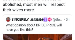 Once bride price is abolished, most men will respect their wives more - Nigerian man says