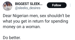 S3x shouldn?t be what you get in return for spending money on a woman - Lady tells Nigerian men