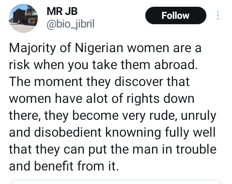 The moment Nigerian women discover that women have a lot of rights abroad, they become very rude, unruly and disobedient - Nigerian man says