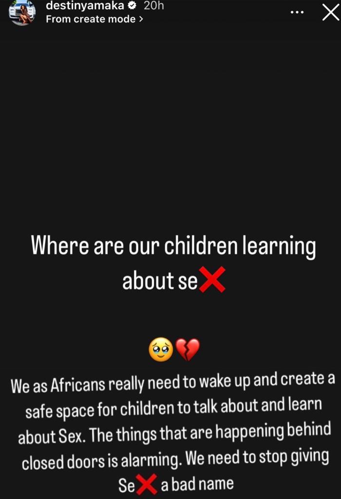 Africans need to wake up and create a safe space for children to talk and learn about s3x - Media personality Destiny Amaka