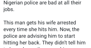 Nigerian man calls out the police for allegedly advising a husband to beat his abusive wife