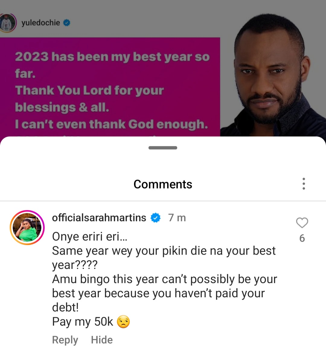 Pay my 50k. The year your son died is your best year? ? Sarah Martins slams Yul Edochie for saying 2023 is his best year