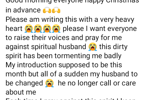 "Spiritual husband has been tormenting me badly" - Heartbroken Nigerian lady cries out for prayers after her fianc� ghosted her