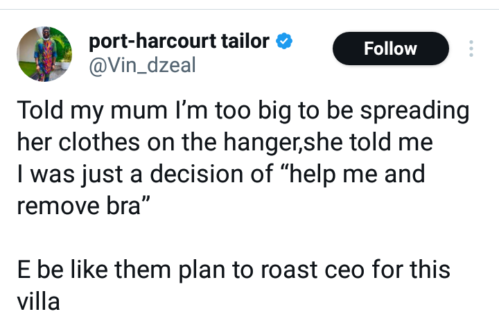 Nigerian man shares what his mother said after telling her he is too big to be spreading her clothes on the hanger