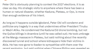 Peter Obi is planning to contest the 2027 elections. His visits to anywhere there has been a natural disaster is enough evidence of his intent - Reno Omokri