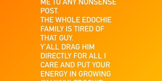 "The whole Edochie family is tired of him" Yul Edochie