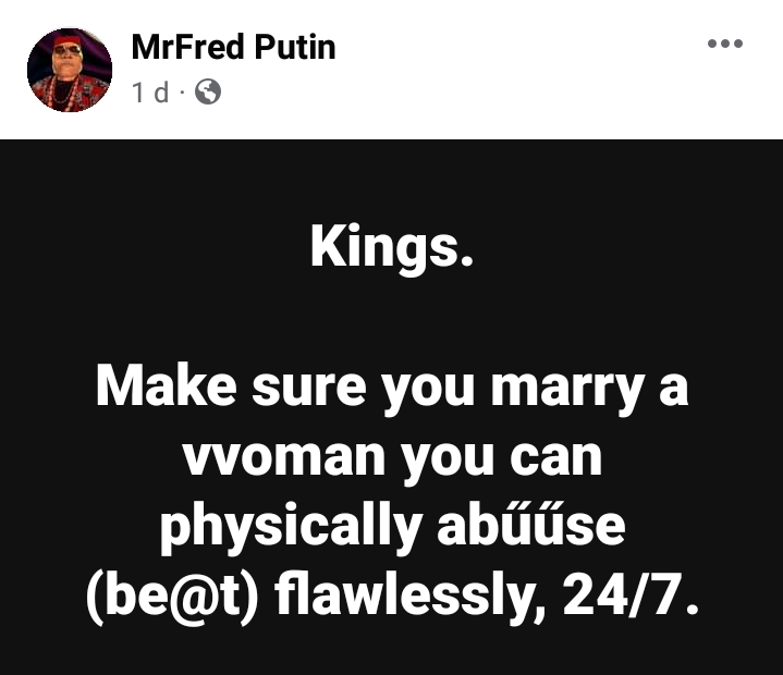 Make sure you marry a woman you can physically abuse - Nigerian man tells men