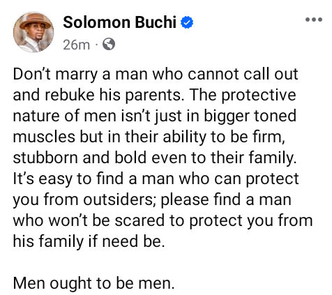 Don?t marry a man who cannot call out and rebuke his parents - Solomon Buchi advises women