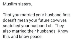 Being the first wife doesn?t mean your future co-wives snatched your husband  - Nigerian woman tells Muslim women