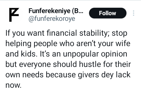 If you want financial stability, stop helping people who aren?t your wife and kids - Nigerian man advises men