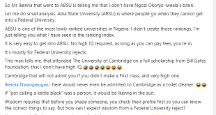?ABSU is one of the most lowly ranked universities in Nigeria. No high IQ required to get in? - Nigerian Cambridge scholar drags ABSU graduate who slammed her for saying 98% of Nigerian men cannot be like Okonjo-Iweala?s husband