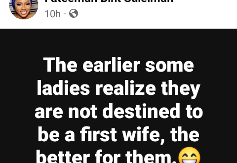 The earlier some ladies realize they are not destined to be a first wife, the better for them - Nigerian woman says