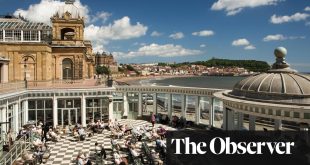 Faded no more: the return of British seaside resorts’ grand hotels