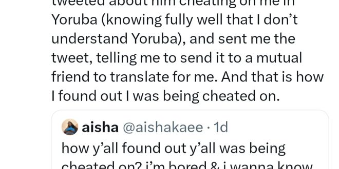 Igbo woman reveals how she found out her Yoruba boyfriend was cheating on her