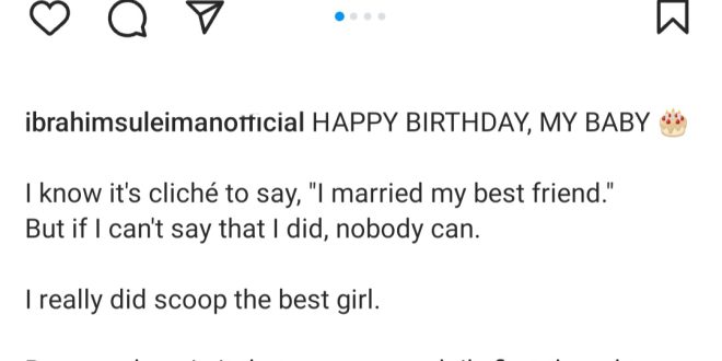 "Most beautiful girl in every room" Ibrahim Suleiman displays his penmanship as he celebrates wife Linda Ejiofor on her birthday
