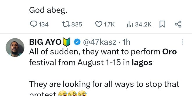 "No Oro ceremony will stop Nigerians from protesting" Nigerians react to announcement Oro festival will hold from August 1-15