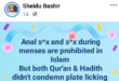 An@l s*x and s*x during menstruation are prohibited in Islam but Qur